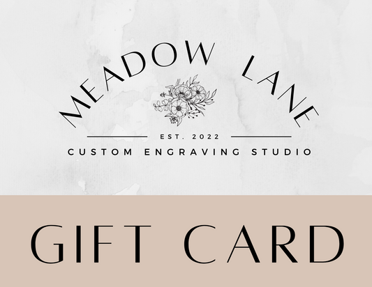 Meadow Lane Gift Card
